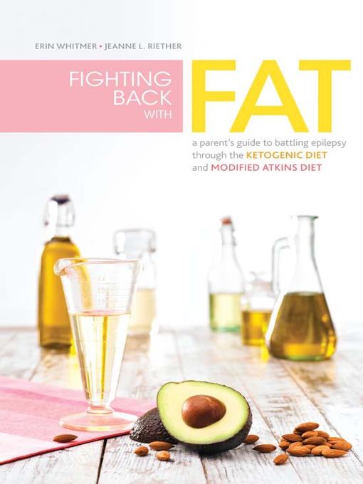 Title details for Fighting Back with Fat by Erin Whitmer - Wait list